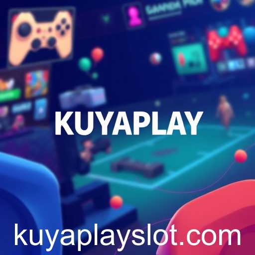 The Rise of KUYAPLAY in the Gaming World